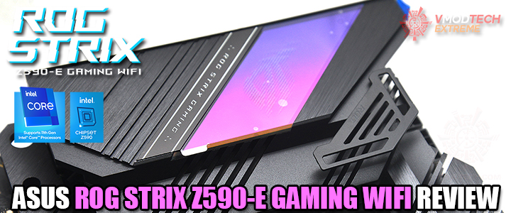 ASUS ROG STRIX Z590-E GAMING WIFI REVIEW