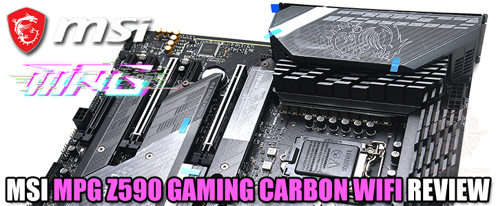 MSI MPG Z590 GAMING CARBON WIFI REVIEW