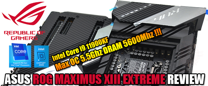 ASUS ROG MAXIMUS XIII EXTREME REVIEW