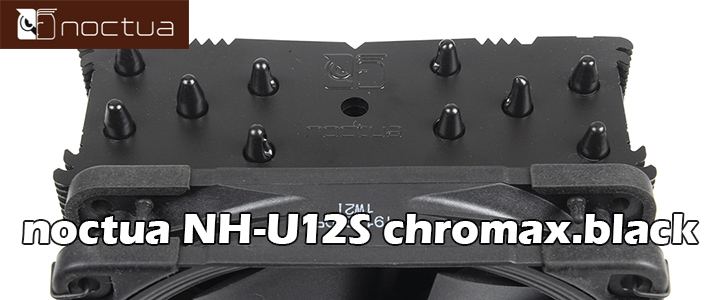 noctua NH-U12S chromax.black Review noctua NH-U12S chromax.black Review