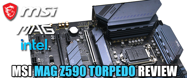 MSI MAG Z590 TORPEDO REVIEW