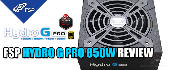FSP HYDRO G PRO 850W REVIEW