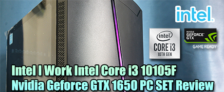 Intel I Work Intel Core i3 10105F + Nvidia Geforce GTX 1650 PC SET Review 