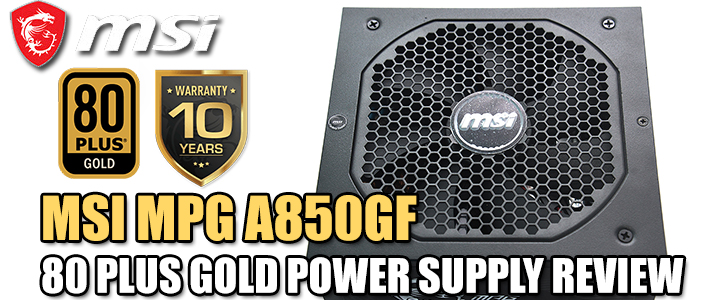 MSI MPG A850GF 80 PLUS GOLD POWER SUPPLY REVIEW