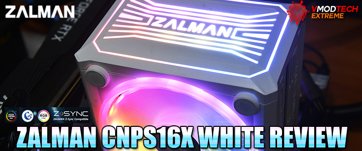 ZALMAN CNPS16X WHITE REVIEW ZALMAN CNPS16X WHITE REVIEW