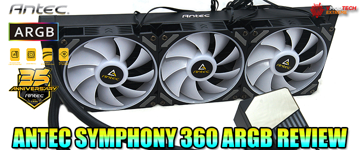 ANTEC SYMPHONY 360 ARGB REVIEW