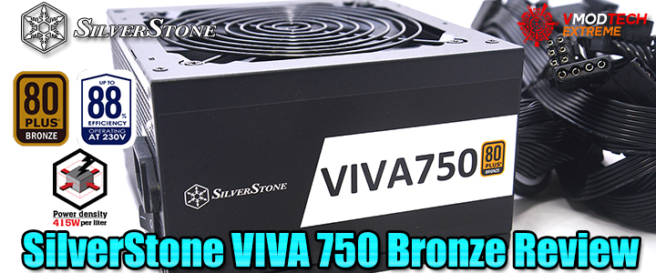 SilverStone VIVA 750 Bronze Review
