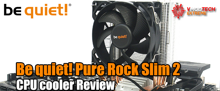 Be quiet! Pure Rock Slim 2 CPU cooler Review