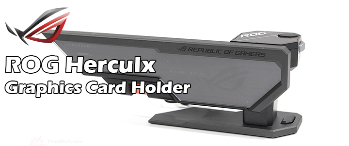 ASUS ROG Herculx Graphics Card Holder ASUS ROG Herculx Graphics Card Holder