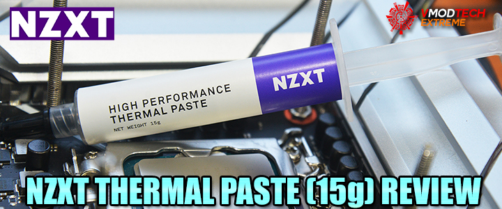 NZXT High-performance Thermal Paste (15g) Review