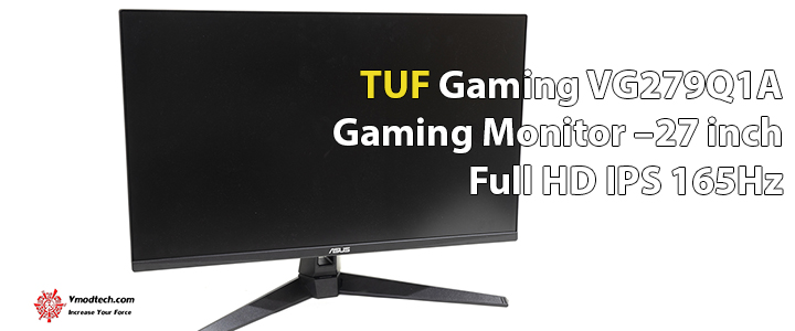 ASUS TUF Gaming VG279Q1A Gaming Monitor –27 inch Full HD IPS 165Hz Review