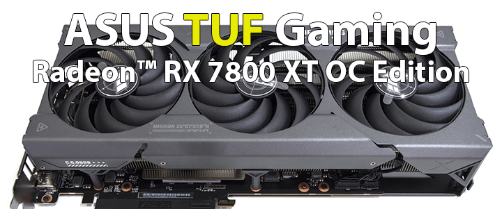 ASUS TUF Gaming Radeon™ RX 7800 XT OC Edition 16GB GDDR6 Review