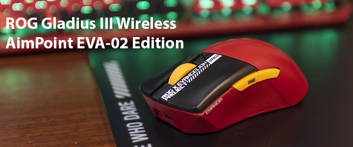default thumb ROG Gladius III Wireless AimPoint EVA-02 Edition Review