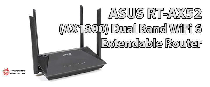 ASUS RT-AX52 (AX1800) Dual Band WiFi 6 Extendable Router Review