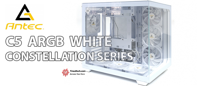 Antec CONSTELLATION SERIES C5 ARGB White Review Antec CONSTELLATION SERIES C5 ARGB White Review