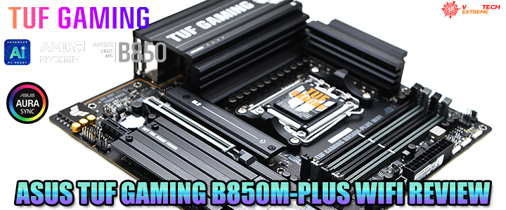 ASUS TUF GAMING B850M-PLUS WIFI REVIEW ASUS TUF GAMING B850M-PLUS WIFI REVIEW
