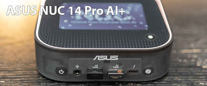 ASUS NUC 14 Pro AI+ Review