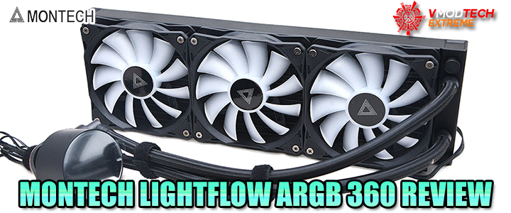 MONTECH LIGHTFLOW ARGB 360 REVIEW