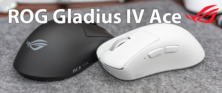 ROG GLADIUS IV ACE Gaming Mouse Review