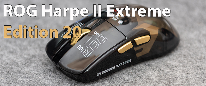 ROG HARPE II EXTREME EDITION 20 Review