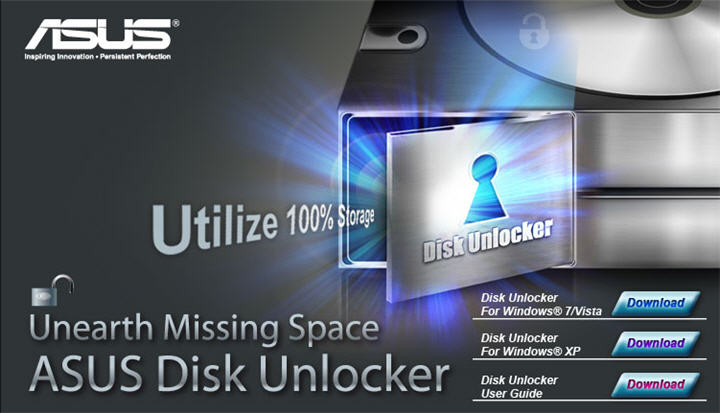 asus อัสซุส พัฒนาซอฟต์แวร์ Disk Unlocker เพื่อปลดล๊อคการใช้งานฮาร์ดดิสก์ได้อย่างเต็มประสิทธิภาพ สำหรับลูกค้ามาเธอร์บอร์ดของอัสซุสเท่านั้น