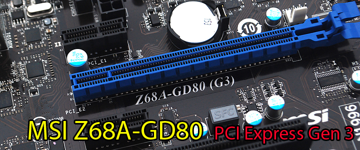 main1 MSI Z68A GD80 G3 Motherboard Review ที่นี่ที่แรก