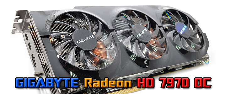 gigabyte radeon hd 7970 oc GIGABYTE Radeon HD 7970 OC (GV R797OC 3GD) Review