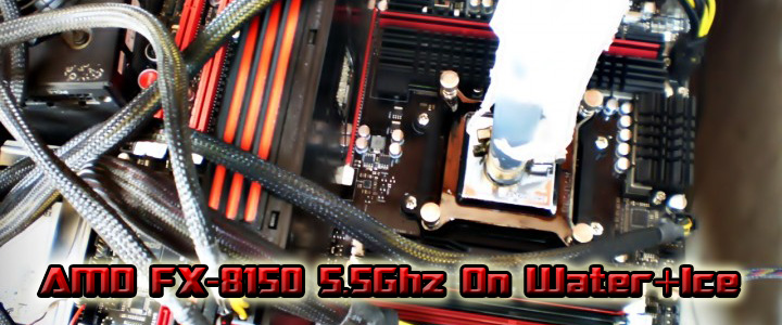 amd fx 8150 overclock 5 5ghz on water ice AMD FX 8150 Overclock 5.5Ghz On Water+Ice