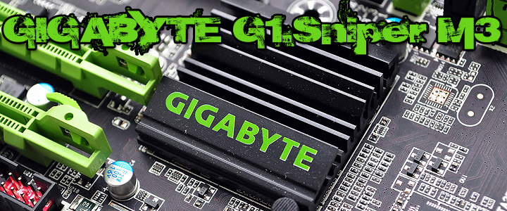 gigabyte g1 sniper m3 GIGABYTE G1.Sniper M3 Intel® Z77 Chipset Motherboard Review