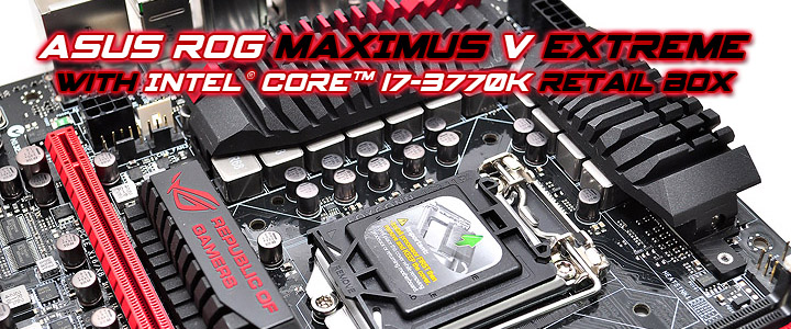 asus-rog-maximus-v-extreme asus-rog-maximus-v-extreme