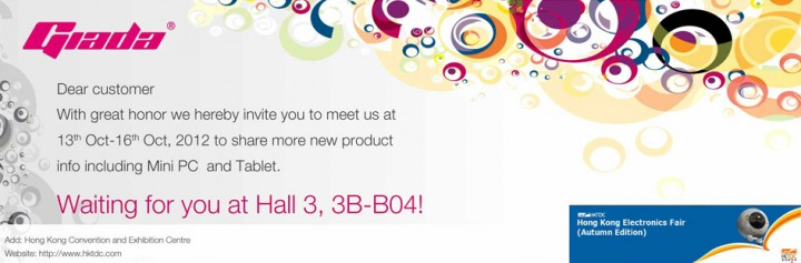 invite 720x237 Giadaร่วมออกบูธแสดงสินค้ารุ่นใหม่ล่าสุดสำหรับฤดูใบไม้ร่วงในปี 2012 นี้ ที่งาน HKTDC Hong Kong Electronics Fair (Autumn Edition)