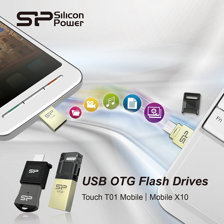 01 SP/Silicon Power ภูมิใจนำเสนอแฟลชไดร์ฟUSB OTG ในรุ่น Mobile X10 และ Touch T01