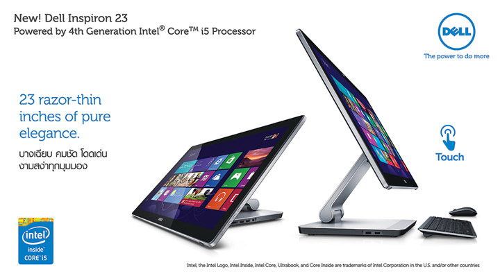 Web dell 6 ad 02 low Simplify your space with one of the world’s thinnest 23 inch All in One PC เดลล์ Inspiron 23 บางเฉียบ คมชัด โดดเด่น งามสง่าทุกมุมมอง