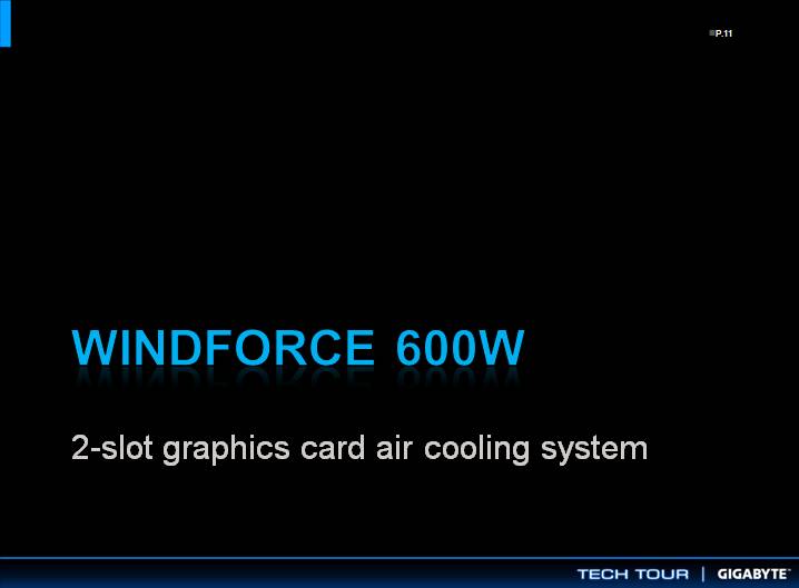 vga slide 12 เที่ยวชมงาน GIGABYTE Tech Tour 2014 Game On สัมผัสเทคโนโลยีใหม่จาก GIGABYTE