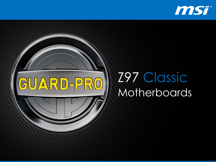 02 msi mb classicoc update final media 3 MSI Media Tour 2014 @ Ho Chi Minh City Vietnam