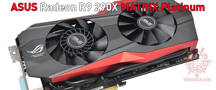 main ASUS Radeon R9 290X MATRIX Platinum Review