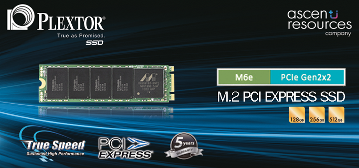plextor_m6e_2 plextor m6e 2 Ascenti Resources ส่งสุดยอด SSD แห่งอนาคต “PLEXTOR M6e M.2 2280 PCIe SSD” ความเร็วทะลุคอขวด