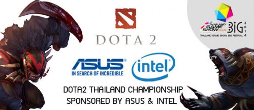 78039_dota_1 78039 dota 1 “ASUS & Intel ทุ่มงบระเบิดความมันส์กับThailand Game Show Big Festival 2014”