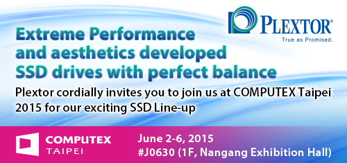 computex-signature2015 computex signature2015 PLEXTOR จัดเต็ม! พร้อมโชว์ความสามารถด้านการวิจัยและพัฒนา (R&D) และฟีเจอร์ล่าสุด PlexTurbo 3 PlexVault PlexCompressor ที่จะเปิดตัวพร้อมกับ M7e SSD ภายในงาน Computex 2015