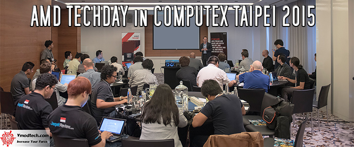 amdtechdayincomputextaipei201521 amdtechdayincomputextaipei201521 Conclusion of COMPUTEX TAIPEI 2015 reported by Vmodtech.com