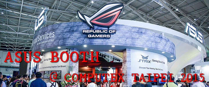 asusbooth asusbooth Conclusion of COMPUTEX TAIPEI 2015 reported by Vmodtech.com