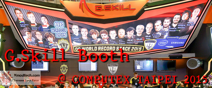 gskill gskill Conclusion of COMPUTEX TAIPEI 2015 reported by Vmodtech.com