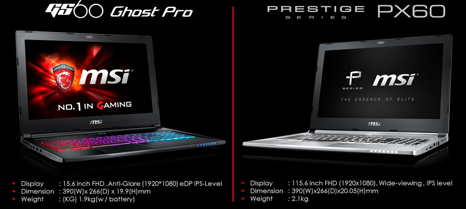10 MSI PX60 PRESTIGE  ร่างโคลนนิ่งของ MSI GS 60 GHOST PRO ในราคาที่คุณสามารถสัมผัสได้