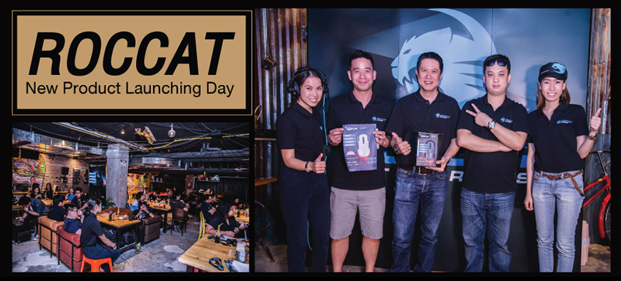 012 012 SVOA ตัวแทนจำหน่ายสินค้าไอที จัดงานเปิดตัว ROCCAT แบรนด์เกมมิ่งเกียร์ระดับโลกสัญชาติเยอรมัน รุกหนักตลาดเกมมิ่งไทย