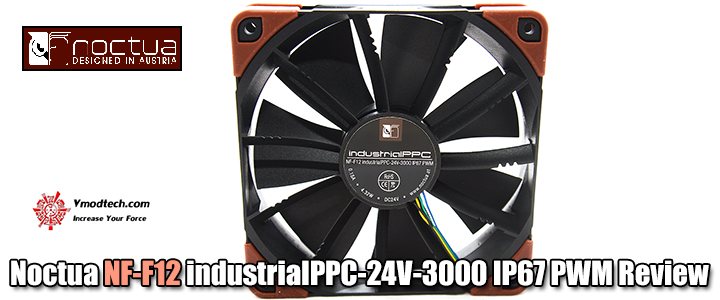 noctua-nf-f12-industrialppc-24v-3000-ip67-pwm-review