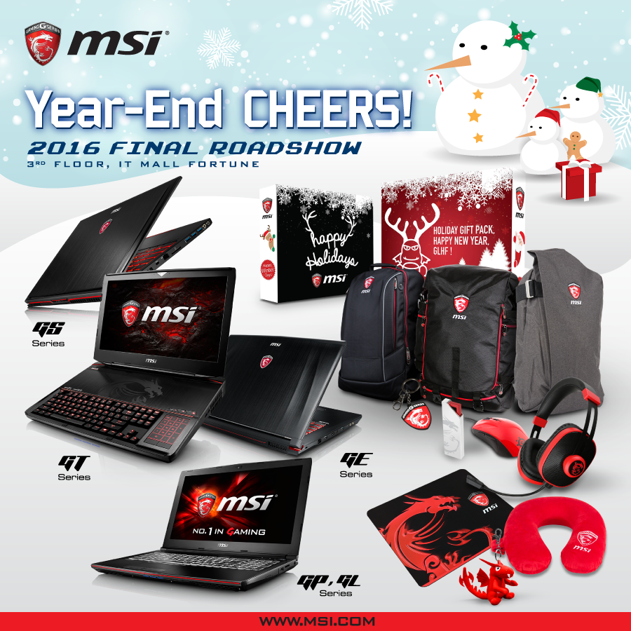 1 MSI 2016 Final Road Show @ IT Mall Fortune พบกับอีเวนท์สุดพิเศษครั้งสุดท้ายของปี วันที่ 2 5 ธันวาคม 2559 ชั้น 3 IT Mall Fortune