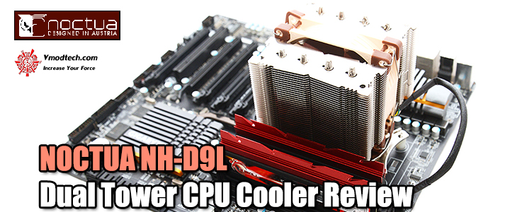 noctua nh d9l review NOCTUA NH D9L Dual Tower CPU Cooler Review