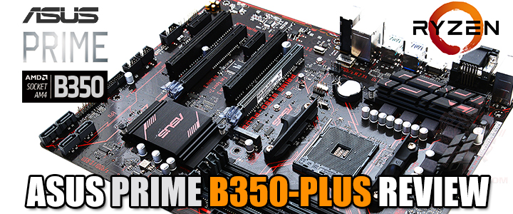 asus prime b350 plus review1 ASUS PRIME B350 PLUS REVIEW