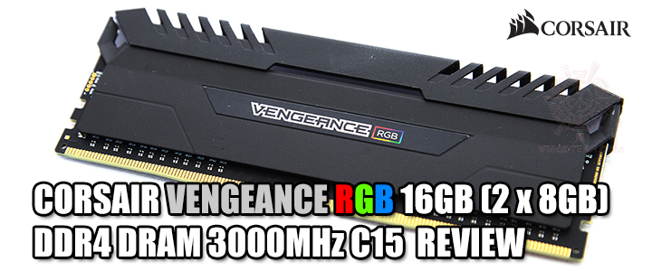 corsair-vengeance-rgb-16gb-ddr4-3000 corsair vengeance rgb 16gb ddr4 3000 CORSAIR VENGEANCE RGB 16GB (2 x 8GB) DDR4 DRAM 3000MHz C15 REVIEW