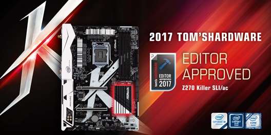 asrock z270 killer ac 1 ASRock Z270 Killer SLI/ ac คว้ารางวัล Editor Approved จากทาง Tom’s Hardware